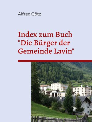 cover image of Index zum Buch "Die Bürger der Gemeinde Lavin"
